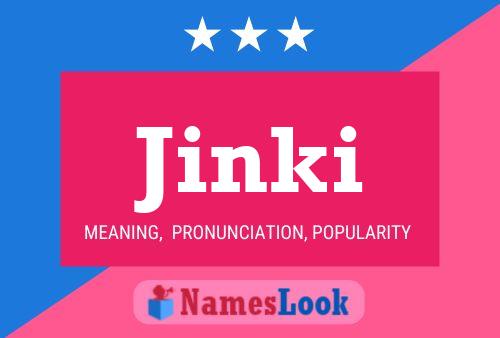 Póster del nombre Jinki