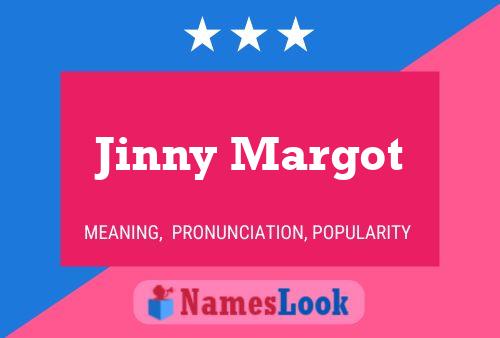 Póster del nombre Jinny Margot