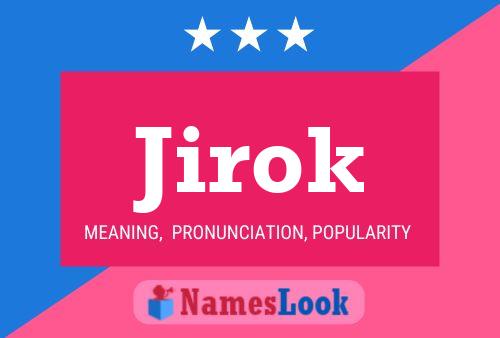 Póster del nombre Jirok