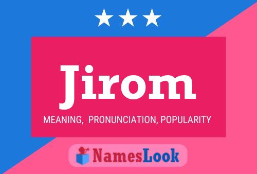 Póster del nombre Jirom