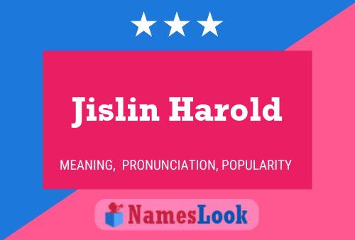 Póster del nombre Jislin Harold