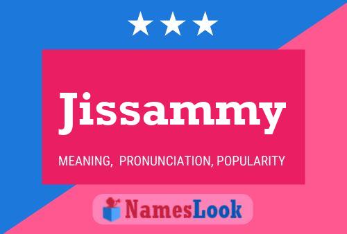 Póster del nombre Jissammy