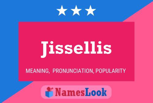 Póster del nombre Jissellis