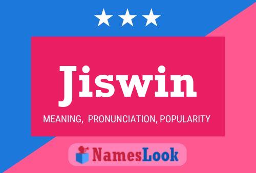 Póster del nombre Jiswin