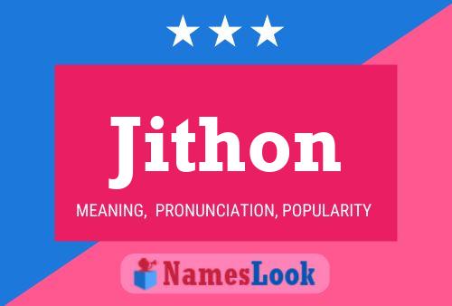 Póster del nombre Jithon