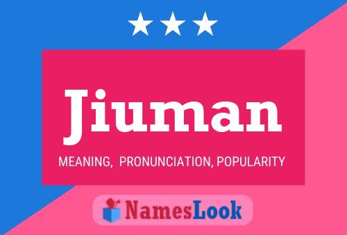 Póster del nombre Jiuman