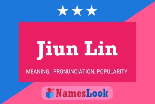 Póster del nombre Jiun Lin