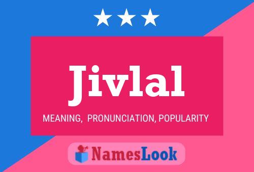 Póster del nombre Jivlal