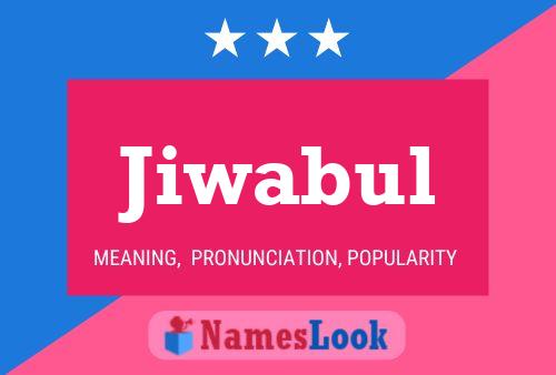 Póster del nombre Jiwabul