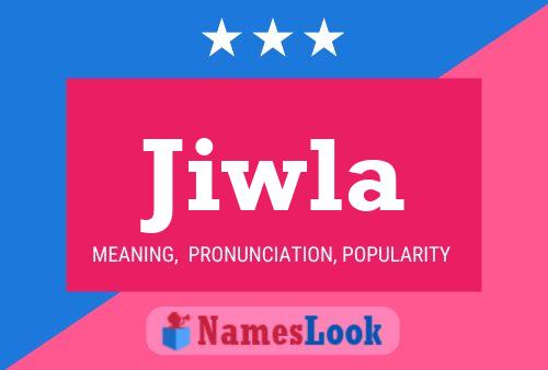 Póster del nombre Jiwla