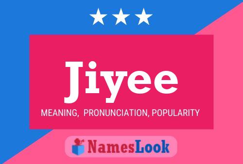 Póster del nombre Jiyee