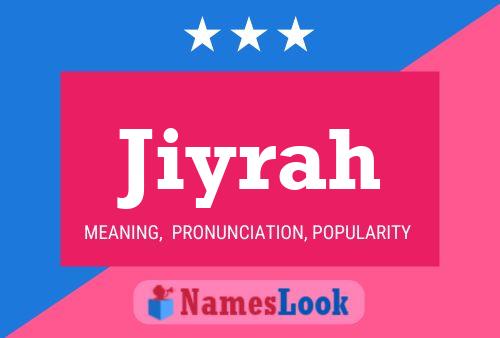 Póster del nombre Jiyrah