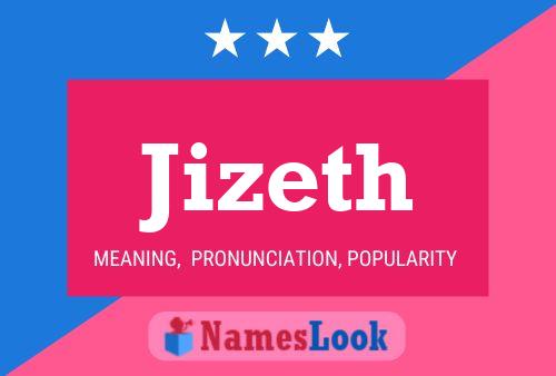 Póster del nombre Jizeth