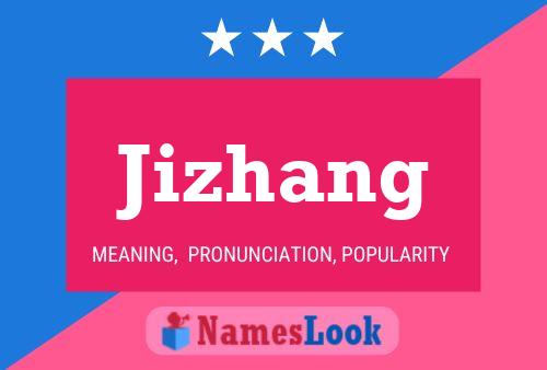 Póster del nombre Jizhang