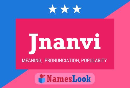 Póster del nombre Jnanvi