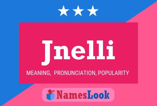 Póster del nombre Jnelli