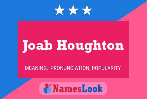 Póster del nombre Joab Houghton