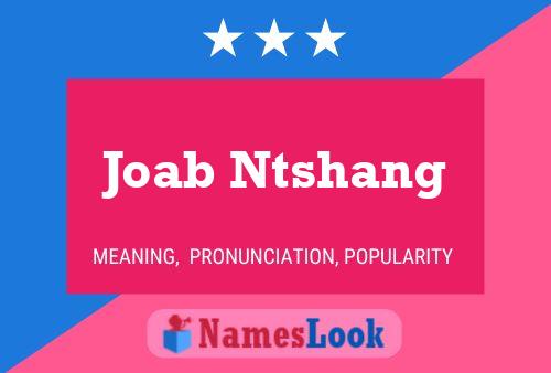 Póster del nombre Joab Ntshang