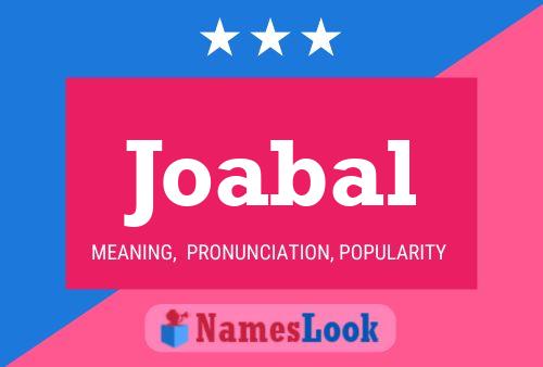 Póster del nombre Joabal