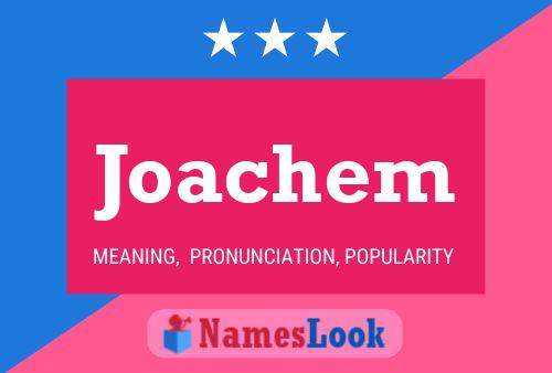 Póster del nombre Joachem