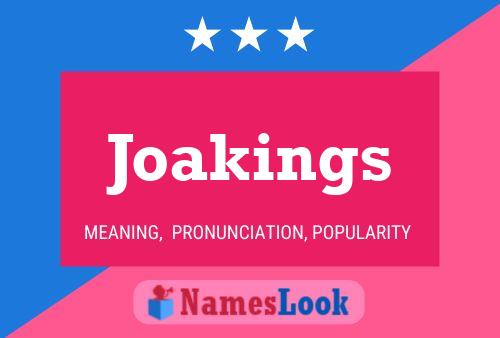 Póster del nombre Joakings