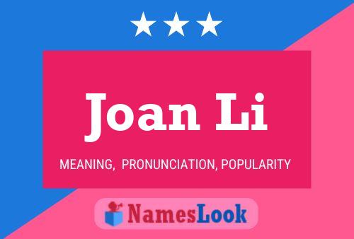 Póster del nombre Joan Li