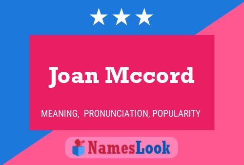 Póster del nombre Joan Mccord