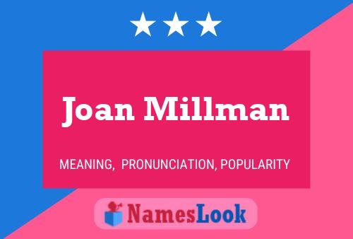 Póster del nombre Joan Millman