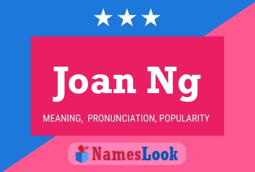 Póster del nombre Joan Ng