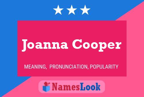 Póster del nombre Joanna Cooper