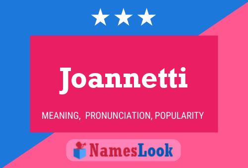 Póster del nombre Joannetti