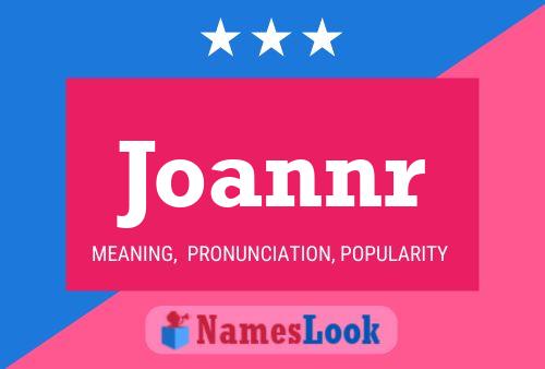 Póster del nombre Joannr