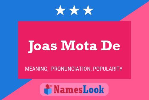 Póster del nombre Joas Mota De