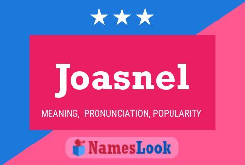 Póster del nombre Joasnel