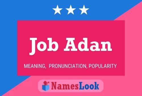 Póster del nombre Job Adan