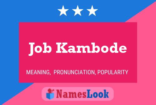 Póster del nombre Job Kambode