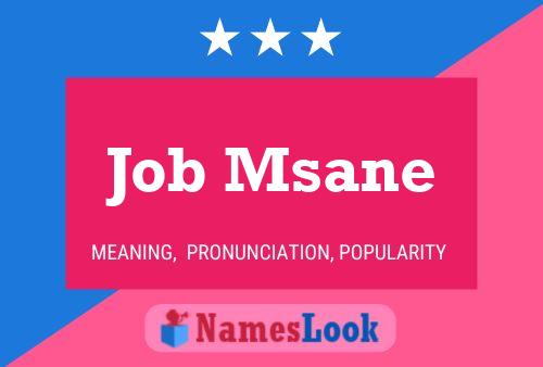 Póster del nombre Job Msane