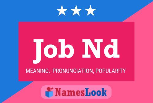 Póster del nombre Job Nd