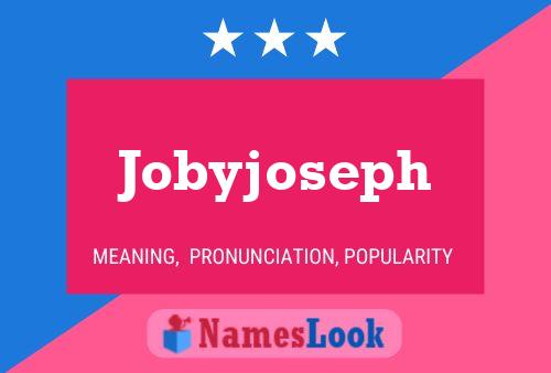 Póster del nombre Jobyjoseph