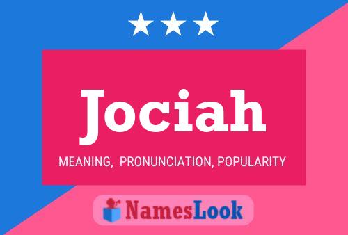 Póster del nombre Jociah