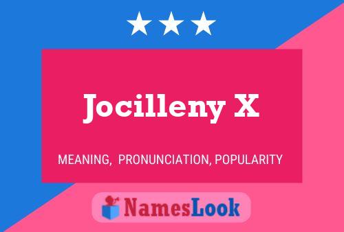 Póster del nombre Jocilleny X