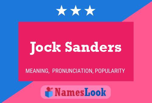 Póster del nombre Jock Sanders