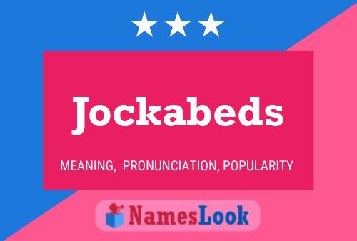 Póster del nombre Jockabeds