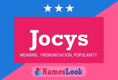 Póster del nombre Jocys