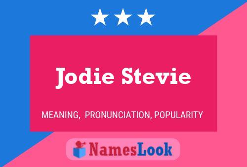 Póster del nombre Jodie Stevie