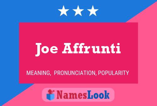 Póster del nombre Joe Affrunti