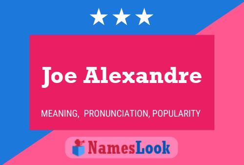 Póster del nombre Joe Alexandre