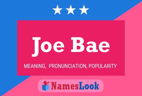 Póster del nombre Joe Bae