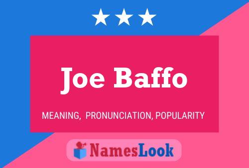 Póster del nombre Joe Baffo