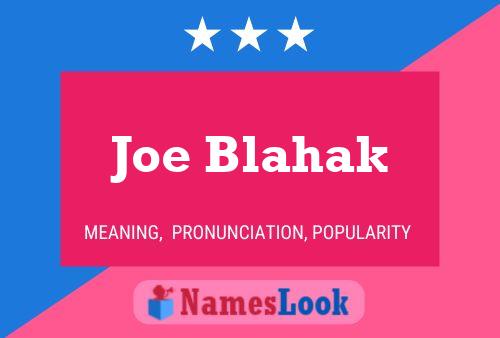 Póster del nombre Joe Blahak